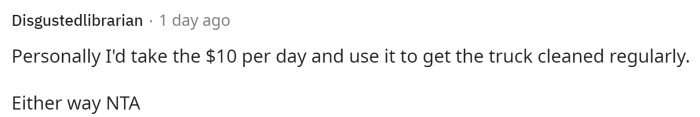 Again, people seriously said they would have just taken the $10 per day.