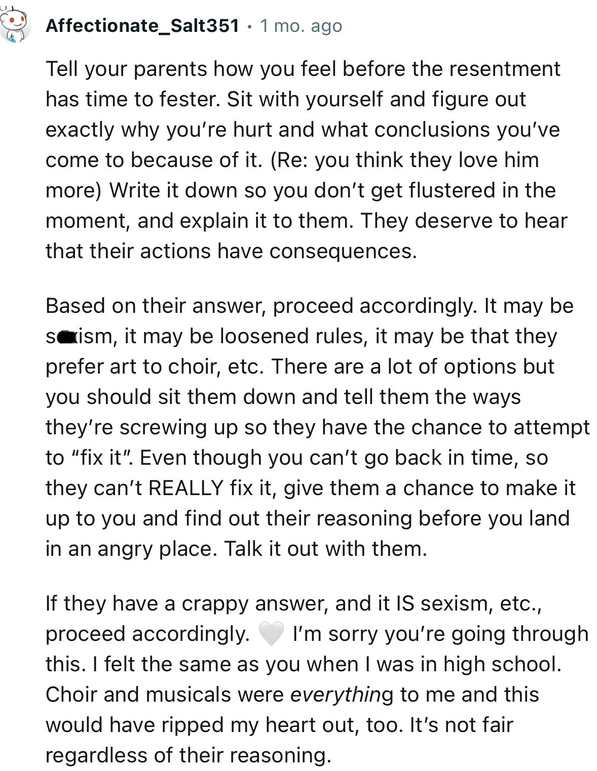 “Tell your parents how you feel before the resentment has time to fester.”