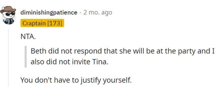 If they can't understand the concept of an invitation, they might need a 