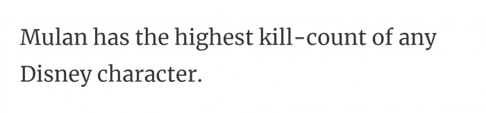 17. Princess Mulan, the killer machine.
