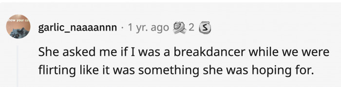 Nope, but he’s about to break up with you.