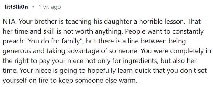 The brother is teaching his daughter a horrible lesson.