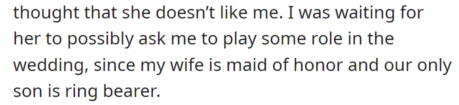 Though SIL didn't like OP, he expected a wedding role request, given his wife's role and their son as ring bearer.
