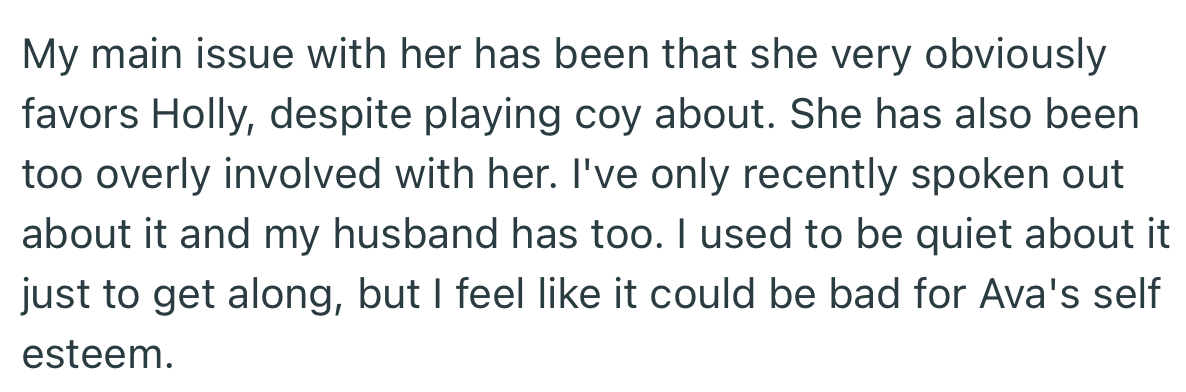 OP has frequently complained about her MIL’s favoritism towards Holly, which could affect Ava’s self-esteem