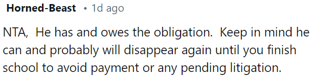 He needs to fulfill his obligations, but OP should be cautious as he might disappear again.