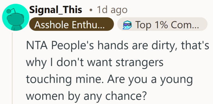 Avoiding contact sounds reasonable, but the question at the end adds a sharper edge.
