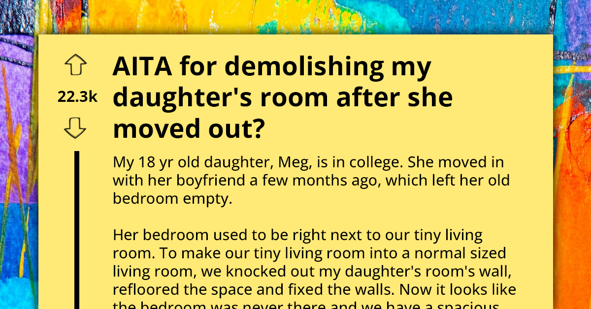 Woman Feels Unwelcome At Family Home After Parents Renovate Her Childhood Room