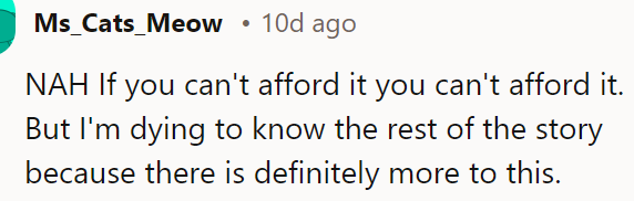 If she can't afford it she can't afford it