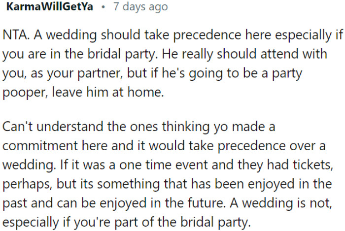 Being part of a wedding takes precedence over attending an annual event