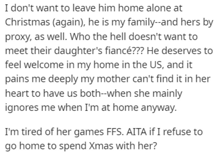 OP is now wondering if it would be wrong for her to not visit her mom at all