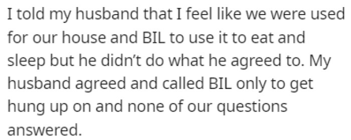 The husband called his brother, but he hung up on him without answering any questions