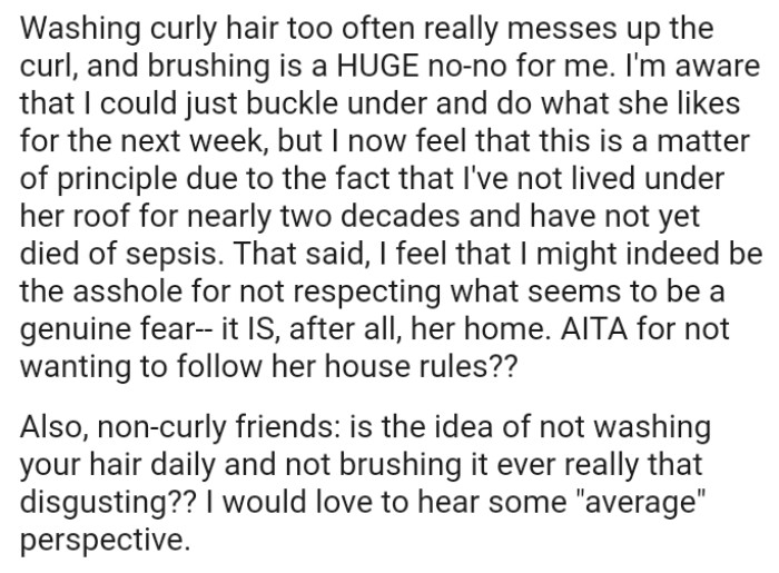 This is a matter of principle due to the fact that the OP has not lived under her mom's roof for nearly two decades