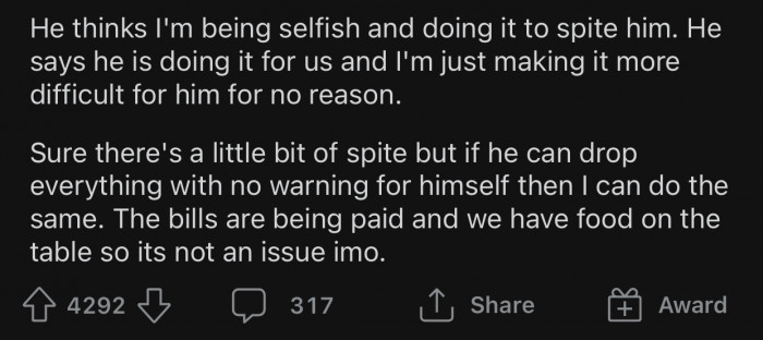 OP's partner saw her decision as selfish and spiteful, which made her doubt it.