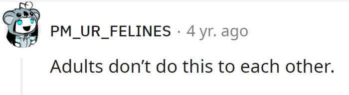 The husband is immature