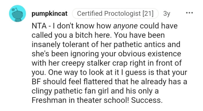 Your boyfriend already had a clingy, pathetic fan girl