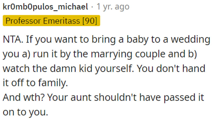 OP's aunt shouldn't have put that responsibility on OP.