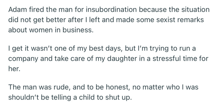 The man ended up getting fired for insubordination