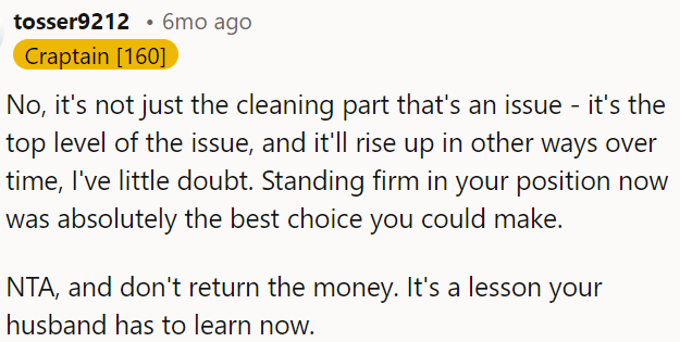Keeping the money is vital for her husband's learning process.