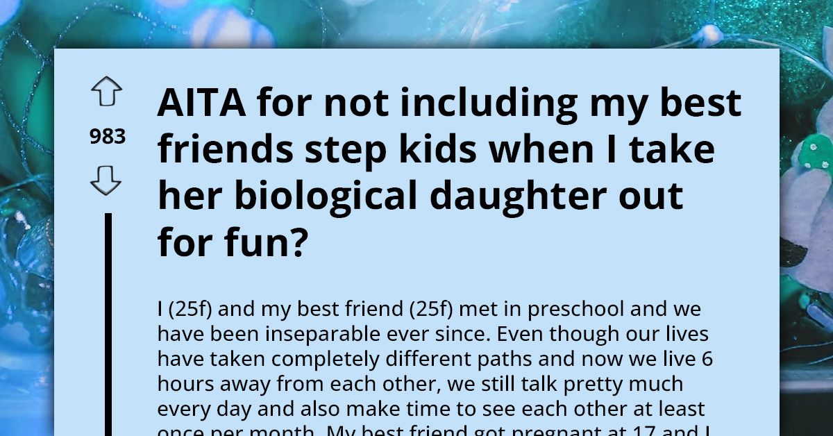 Woman Takes Best Friend's Daughter On Annual Duo Vacations, Struggles When Her Best Friend Hints Bringing Her 4 New Stepkids Along