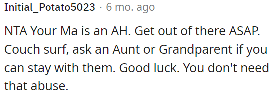 OP's mom's behavior is terrible.