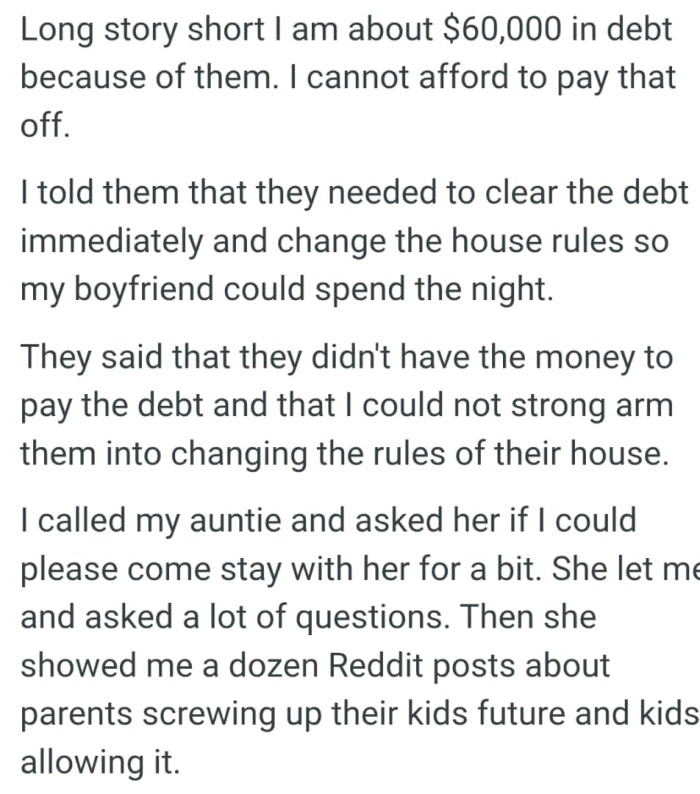 OPmtold them that they needed to clear the debt immediately and change the house rules