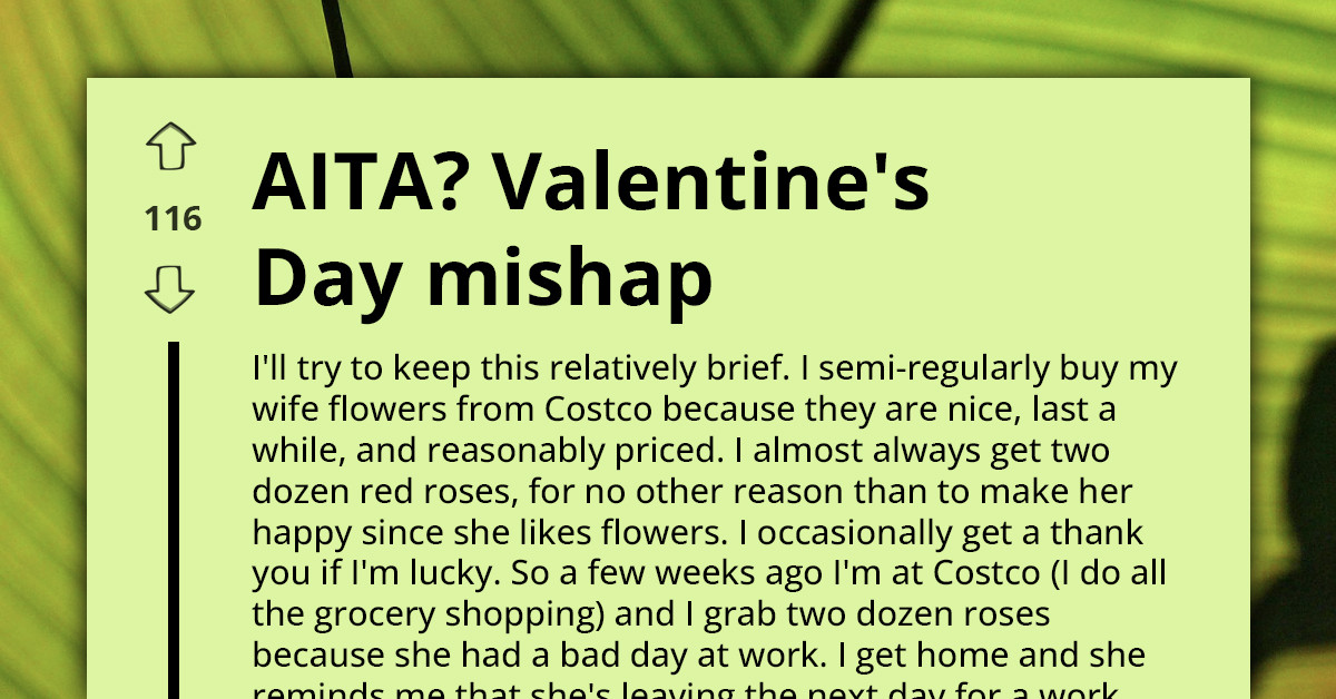 Man Misses Valentine’s Day Because His Dad Died - And Somehow His Wife Still Manages To Make Him The Bad Guy