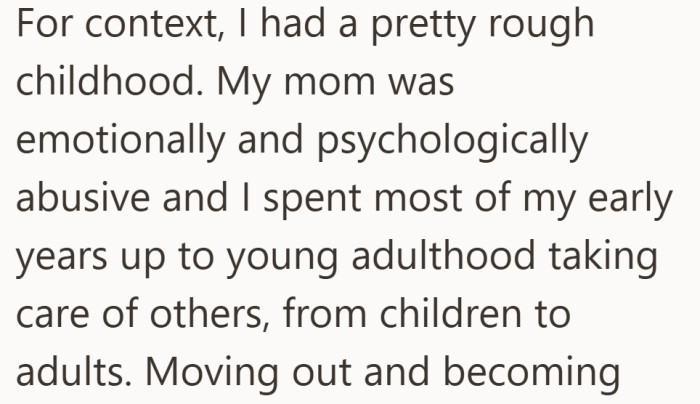 Her childhood was not calm or safe, and she spent years putting others first. Peace did not come easily, and it took time to build.