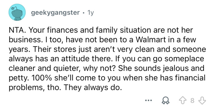 Your finances are none of her business.