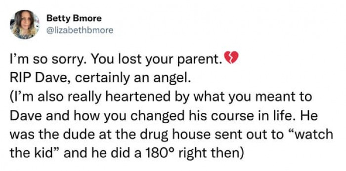 Through his efforts, Dave made a 180-degree turn.