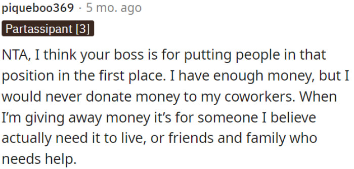 OP's boss shouldn't pressure people like that.