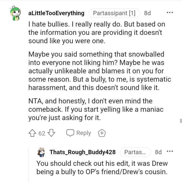 It doesn't sound like you were a bully