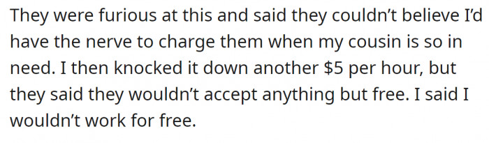 But the problem is they don't want to pay her. They expect her to work for free because they are family.