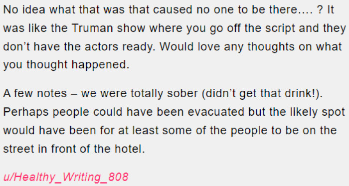 A Truman Show-like encounter