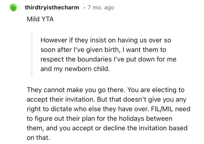 “FIL/MIL need to figure out their plan for the holidays between them, and you accept or decline the invitation based on that.”
