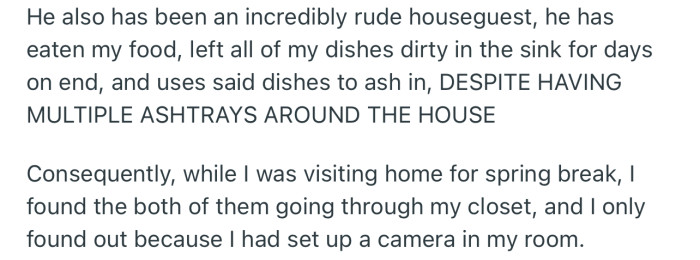 OP’s roommate’s boyfriend has been an incredibly rude houseguest