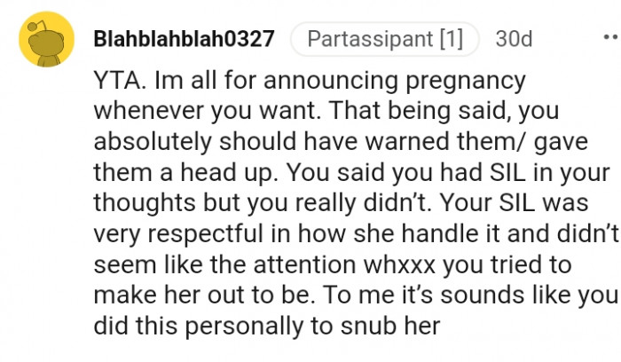 You did it personally to snub her