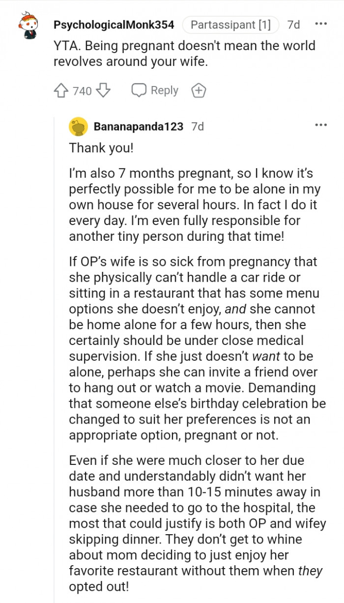 The world doesn't revolve around the OP's pregnant wife