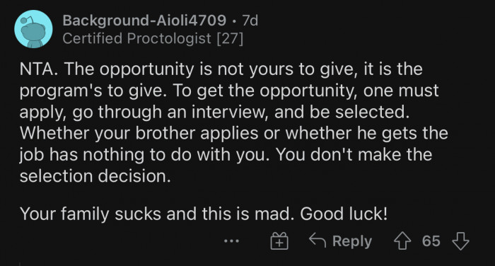 The brother should give his best and try to get in with his own efforts.