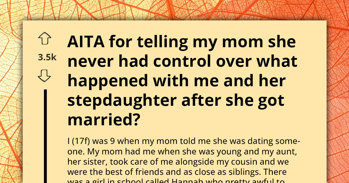 Teen Refuses to Bond with Former Bully Now Stepsister, Tells Mom Marriage Doesn't Grant Control Over Relationships