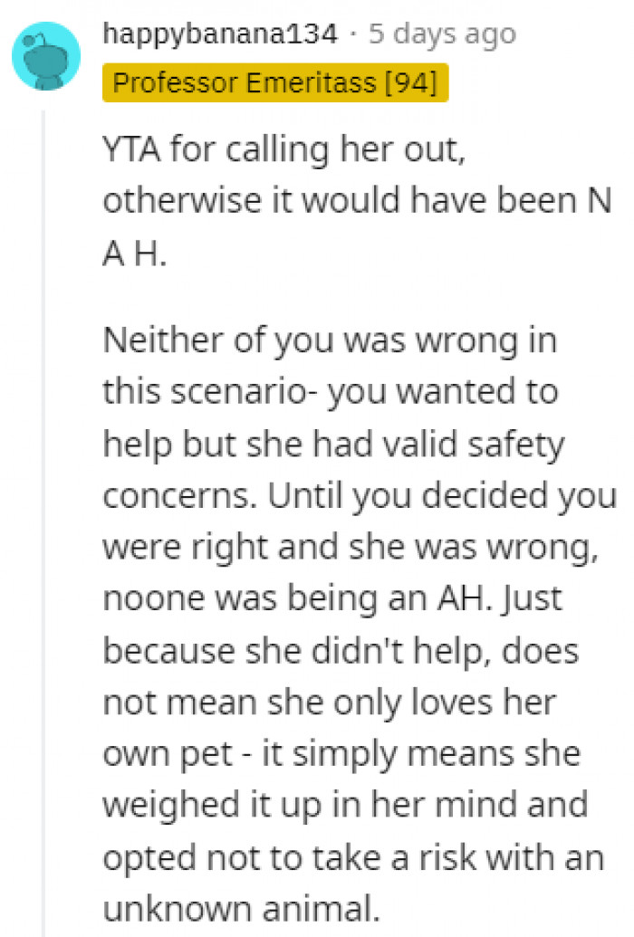 It was a delicate situation, but it's understandable why her friend was afraid