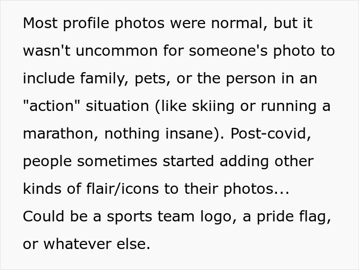 The profile photos were normal until...