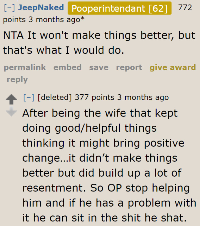 Some people would do the same thing if they were in her shoes.