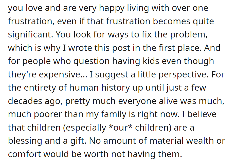 Love and happiness outweigh frustrations in a relationship. They seek solutions and advocate for children as blessings despite financial concerns.