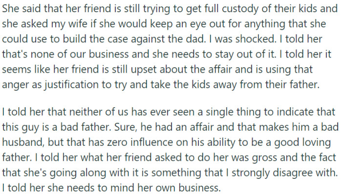 OP disagrees with his wife's involvement in their neighbor's custody battle