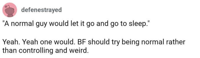 He should try being normal