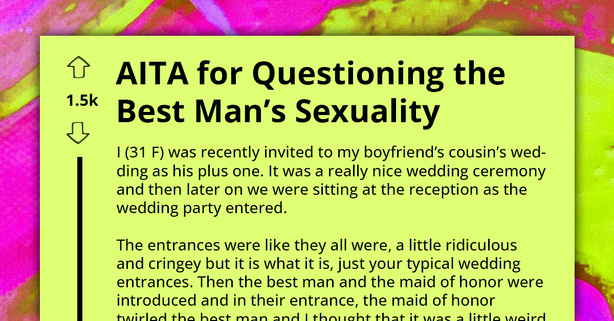Redditor Labelled A**hole For Questioning Sexuality Of Best Man At Wedding Reception