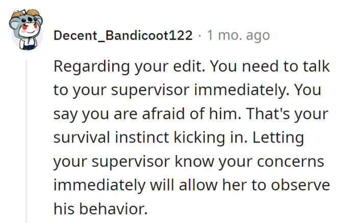 Her instincts are the trusty sidekick; alerting the supervisor is like activating 