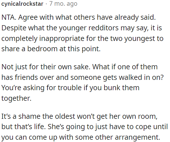 The oldest will have to wait for a better arrangement.