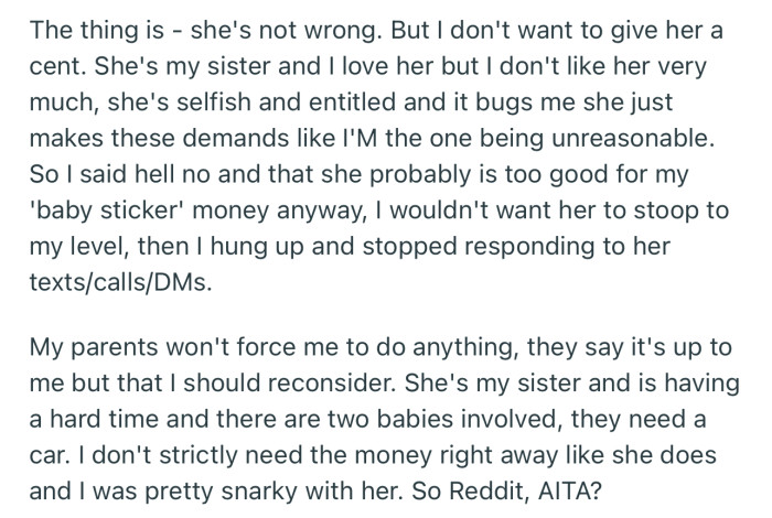OP refused to help her sister, but their parents are asking her to reconsider