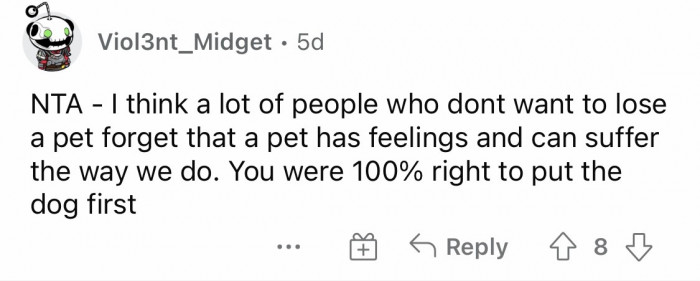 #5 Pets have feelings, too! That dog should not suffer more.